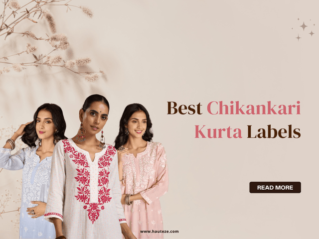 Best Chikankari Kurta Labels 
